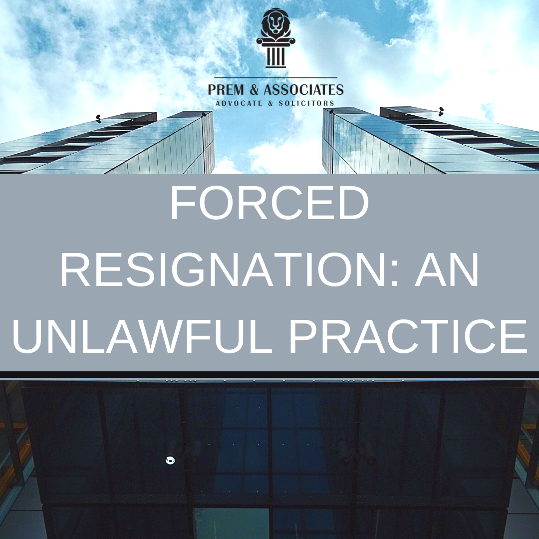 forced-resignation-an-unlawful-practice-prem-associate